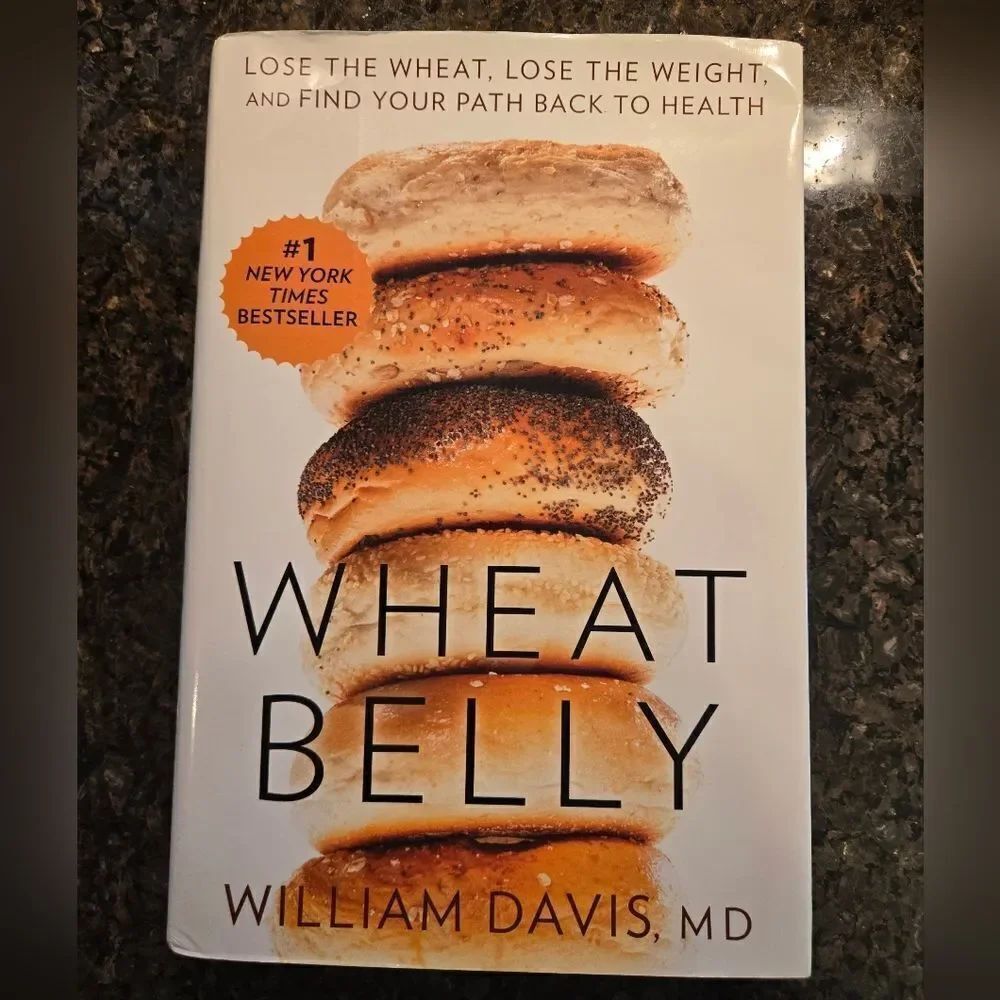 Wheat Belly by William Davis MD Hardcover